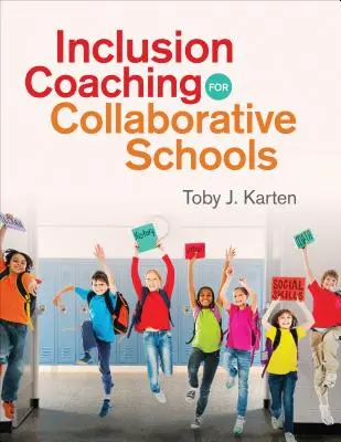 Coaching de incluziune pentru școli colaborative - Inclusion Coaching for Collaborative Schools