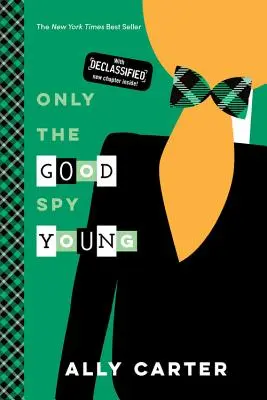 Numai spionii buni sunt tineri - Only the Good Spy Young