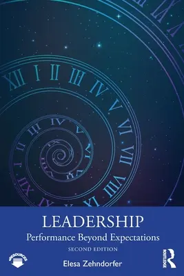 Leadership: Performanță dincolo de așteptări - Leadership: Performance Beyond Expectations