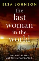 Ultima femeie din lume - Last Woman in the World