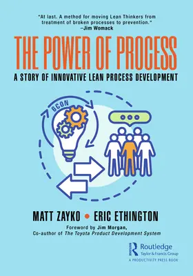Puterea procesului: O poveste de dezvoltare inovatoare a proceselor Lean - The Power of Process: A Story of Innovative Lean Process Development