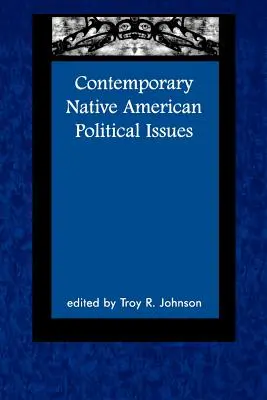 Probleme politice contemporane ale nativilor americani - Contemporary Native American Political Issues