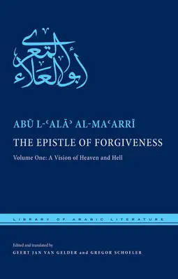 Epistola iertării (The Epistle of Forgiveness): Volumul unu: O viziune a Raiului și a Iadului - The Epistle of Forgiveness: Volume One: A Vision of Heaven and Hell