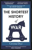 Cea mai scurtă istorie a războiului - Shortest History of War