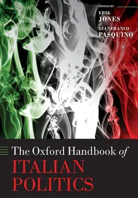 Manualul Oxford de politică italiană - The Oxford Handbook of Italian Politics