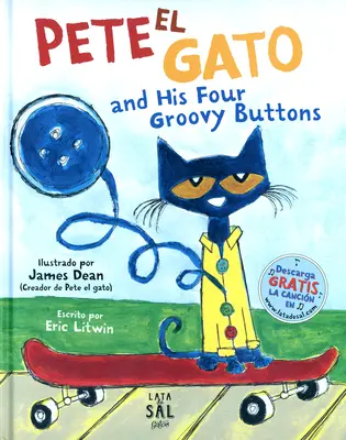 Pete El Gato și cele patru butoane grozave ale sale - Pete El Gato and His Four Groovy Buttons