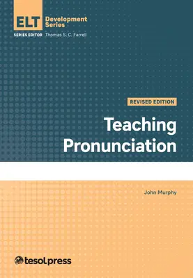 Predarea pronunției, revizuită - Teaching Pronunciation, Revised