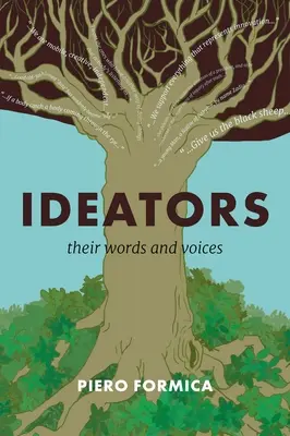 Ideatori: Cuvintele și vocile lor - Ideators: Their Words and Voices