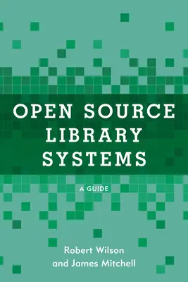 Sisteme de bibliotecă cu sursă deschisă: Un ghid - Open Source Library Systems: A Guide