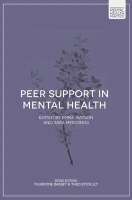 Sprijinul de la egal la egal în domeniul sănătății mintale - Peer Support in Mental Health