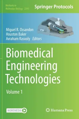 Tehnologii de inginerie biomedicală: Volumul 1 - Biomedical Engineering Technologies: Volume 1