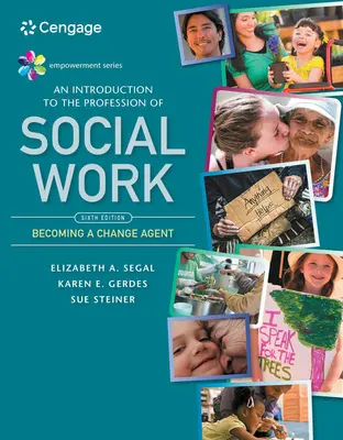 Empowerment Series: O introducere în profesia de asistent social - Empowerment Series: An Introduction to the Profession of Social Work