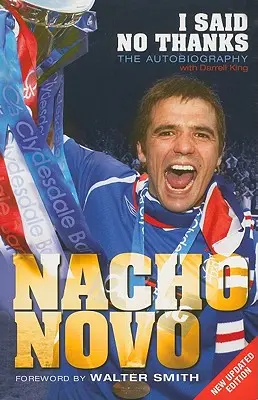 I Said No Thanks - Autobiografia - I Said No Thanks - The Autobiography