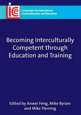 Devenirea competenței interculturale prin educație și formare - Becoming Interculturally Competent Through Education and Training
