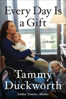 Fiecare zi este un dar: O Memorie - Every Day Is a Gift: A Memoir