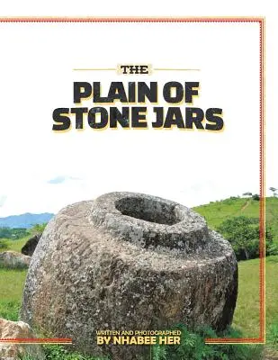 Câmpia borcanelor de piatră - The Plain of Stone Jars
