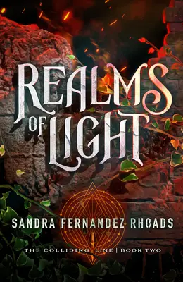 Tărâmuri de lumină: (The Colliding Line Series Book 2) - Realms of Light: (The Colliding Line Series Book 2)