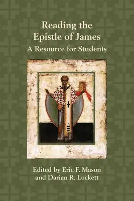 Citirea Epistolei către Iacov: O resursă pentru studenți - Reading the Epistle of James: A Resource for Students