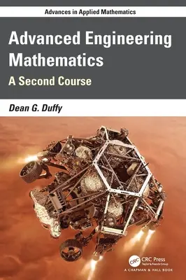 Advanced Engineering Mathematics: Un al doilea curs cu MATLAB - Advanced Engineering Mathematics: A Second Course with MATLAB