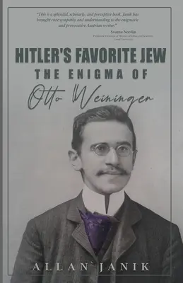 Evreul preferat al lui Hitler: Enigma lui Otto Weininger - Hitler's Favorite Jew: The Enigma of Otto Weininger