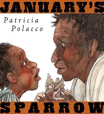 Vrăbiuța lui ianuarie - January's Sparrow