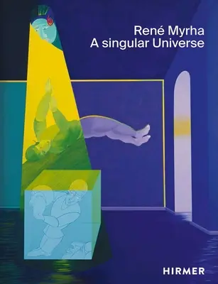 Ren Myrha: Un univers singular - Ren Myrha: A Singular Universe