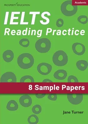 IELTS Academic Reading: 8 exemple de lucrări - IELTS Academic Reading: 8 Sample Papers