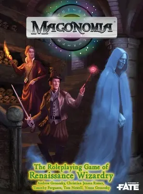 Magonomia: jocul de rol al vrăjitoriei renascentiste - Magonomia: the RPG of Renaissance Wizardry