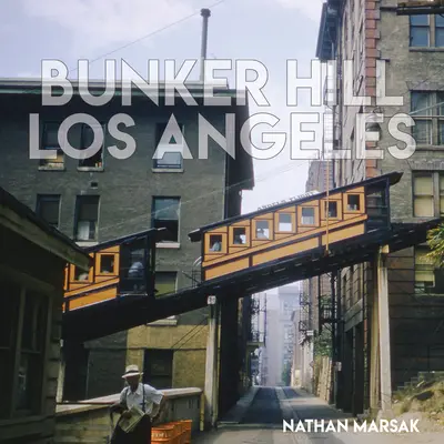 Bunker Hill Los Angeles: Esența soarelui și a noir-ului - Bunker Hill Los Angeles: Essence of Sunshine and Noir