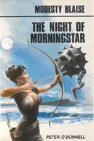 Noaptea stelei de dimineață - (Modesty Blaise) (O'Donnell Peter (Recenzii)) - Night of the Morningstar - (Modesty Blaise) (O'Donnell Peter (Book Reviews))