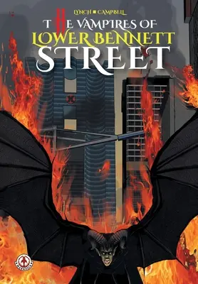 Vampirii de pe strada Lower Bennett - The Vampires of Lower Bennett Street