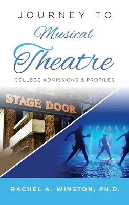 Călătorie către teatrul muzical: Admitere la facultate și profiluri - Journey to Musical Theatre: College Admissions & Profiles