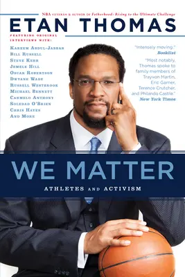 We Matter: Sportivii și activismul - We Matter: Athletes and Activism