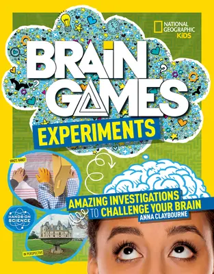 Jocuri cu creierul: Experimente - Brain Games: Experiments