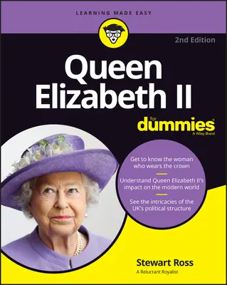 Regina Elisabeta a II-a pentru manechine - Queen Elizabeth II for Dummies
