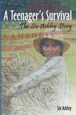 Supraviețuirea unui adolescent: povestea lui Siv Ashley - A Teenager's Survival the Siv Ashley Story