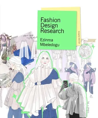 Fashion Design Research Ediția a doua - Fashion Design Research Second Edition