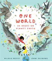 O singură lume: 24 de ore pe planeta Pământ - One World: 24 Hours on Planet Earth