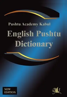 Dicționar englez Pushtu: Dicționarul Pushtu mai mare al Academiei Pushtu, un dicționar bilingv al Pakhto, Pushto, Pukhto Pashtoe, Pa - English Pushtu Dictionary: The Pushtu Academy's Larger Pushto Dictionary, a Bilingual Dictionary of the of the Pakhto, Pushto, Pukhto Pashtoe, Pa