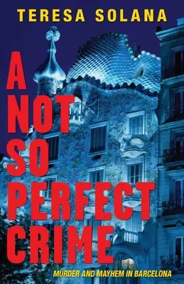 O crimă nu atât de perfectă - A Not So Perfect Crime
