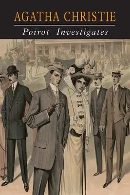 Poirot Investigates: O colecție Hercule Poirot - Poirot Investigates: A Hercule Poirot Collection