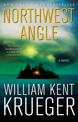 Northwest Angle: Un romanvolumul 11 - Northwest Angle: A Novelvolume 11