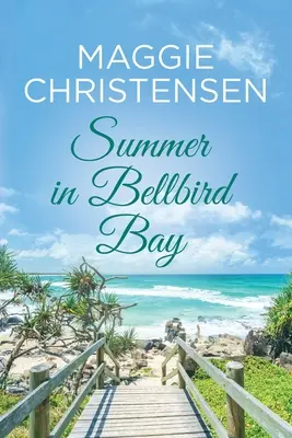 Vara în Bellbird Bay - Summer in Bellbird Bay