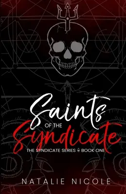 Sfinții sindicatului (Saints of the Syndicate) - Saints of the Syndicate