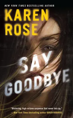 Spune la revedere - Say Goodbye