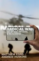 Războiul radical - Date, atenție și control în secolul XXI (Radical War - Data, Attention and Control in the Twenty-First Century) - Radical War - Data, Attention and Control in the Twenty-First Century