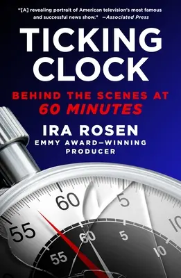 Ticking Clock: În spatele scenei la 60 de minute - Ticking Clock: Behind the Scenes at 60 Minutes