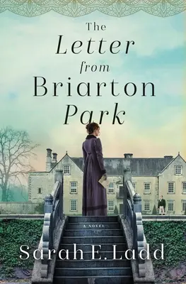 Scrisoarea din Briarton Park - The Letter from Briarton Park