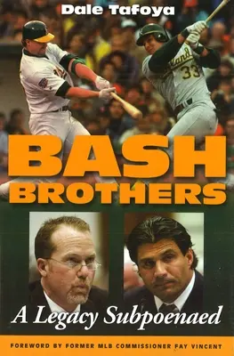Frații Bash: A Legacy Subpoenaed - Bash Brothers: A Legacy Subpoenaed