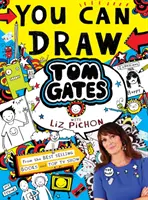 Poți să-l desenezi pe Tom Gates cu Liz Pichon - You Can Draw Tom Gates with Liz Pichon
